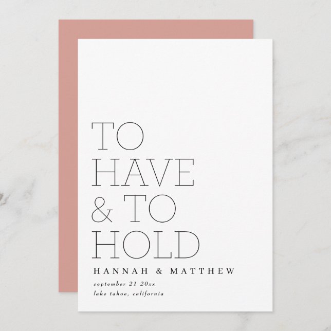 To have and to hold modern typography wedding save the date (Front/Back)