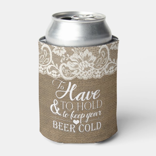 To Have and To Hold Mongram Burlap Wedding Can Cooler (Can Front)