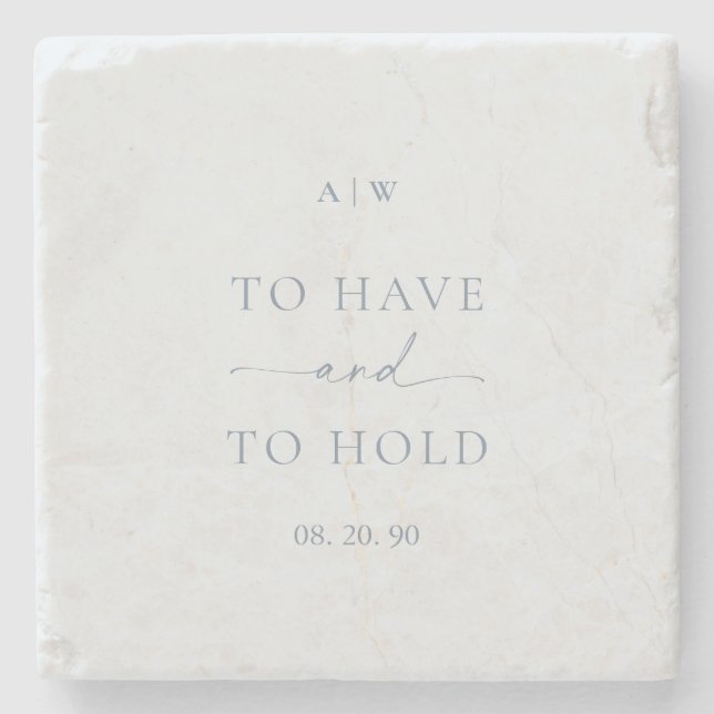 “To Have and To Hold” Wedding  Stone Coaster (Front)