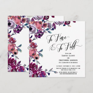 To Have & To Hold Elaborate Script Bold Flowers Invitation