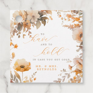 To Have & To Hold In Case You Get Cold Wedding Favour Tags