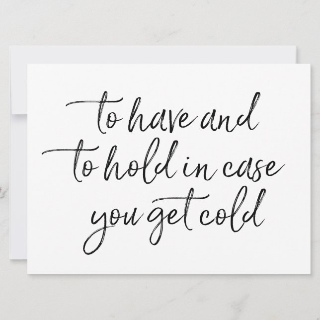 To Have & to hold Lettered Wedding Blankets Sign (Front)