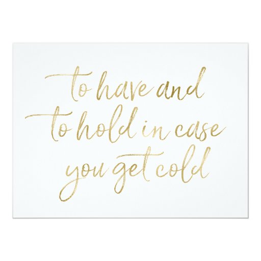 Image of To Have & to hold Wedding Blankets Foil Gold Sign Invitation