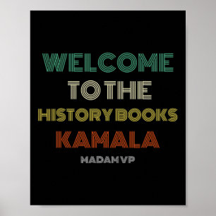To History Retro Madam Vp Harris Inauguration 2021 Poster
