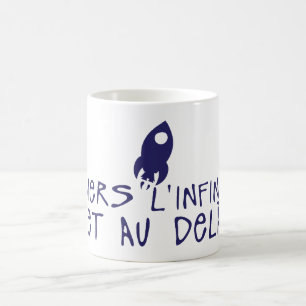 to_infinite_and_to_de_citation_fuse coffee mug