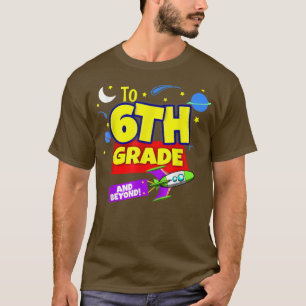 To Infinity And Beyond Back To School Sith Grade T-Shirt