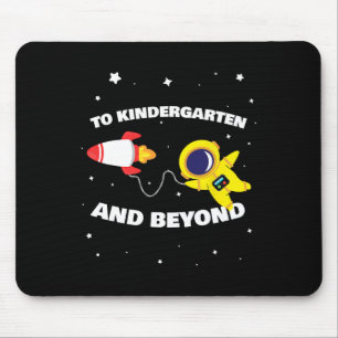 To Kindergarten And Beyond Astronaut Back To Schoo Mouse Mat