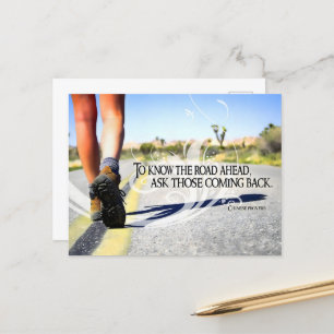 "To know the road ahead" Inspirational Quote Postcard