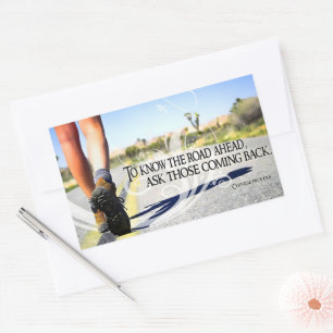 "To know the road ahead" Inspirational Quote Rectangular Sticker