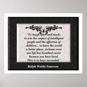 "To laugh often and much" Poster