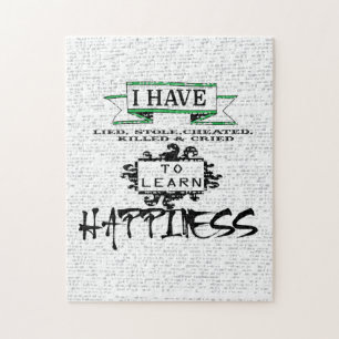 To Learn HAPPINESS, lessons from life quote Jigsaw Puzzle