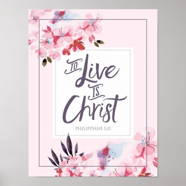 To Live is Christ Art Print (Front)