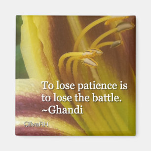 To Lose Patience is To Lose The Battle Magnet
