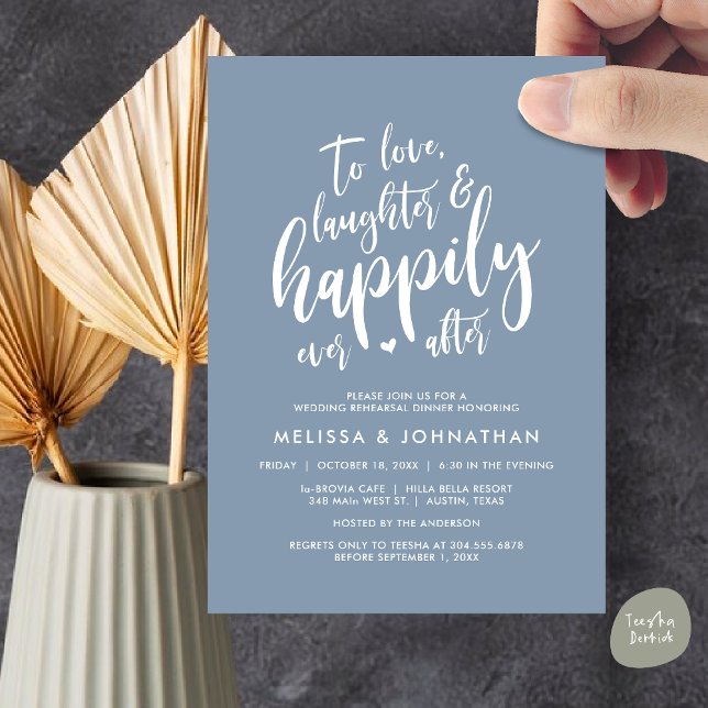 To Love Laughter and Happily Ever After Invitation (To Love Laughter and Happily Ever After, Wedding Rehearsal Dinner Invitation Card, PDF, Dusty Blue)