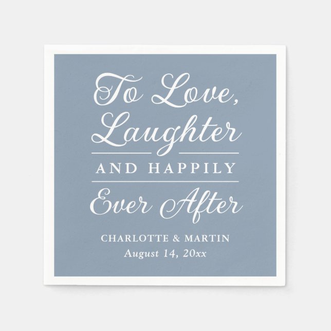 To Love Laughter Dusty Blue Wedding Napkins (Front)