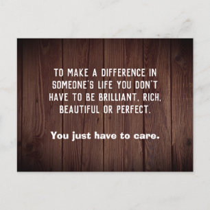 To make a difference in someone's life wood postcard
