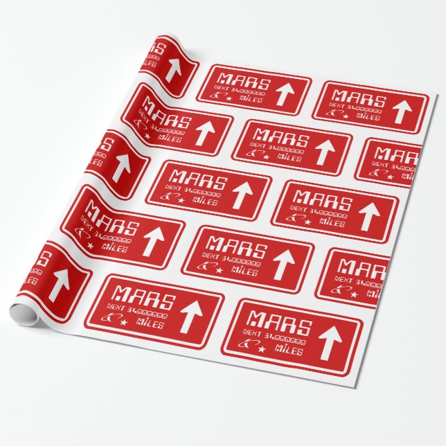 To Mars Highway Sign Wrapping Paper (Unrolled)
