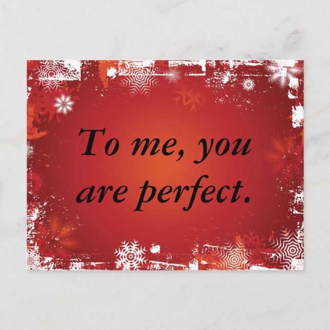 To me, you are perfect. postcard (Front)