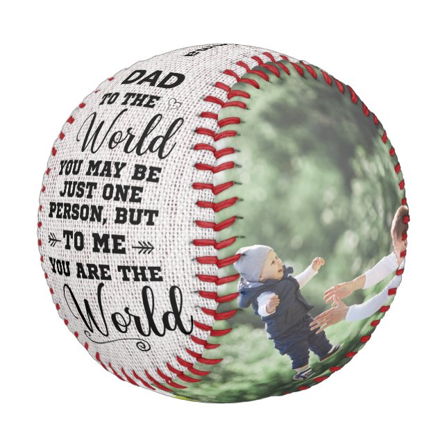 To Me You Are The World Custom Dad 2 Photo Collage Baseball (Angled)