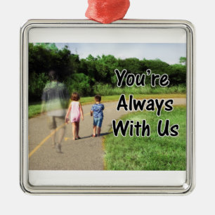 To Missing Dad - You're Always With Us Metal Tree Decoration