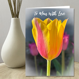 To Mom Gorgeous Tulip Mother's Day Greeting Card