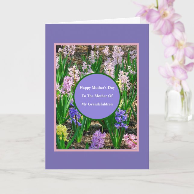  TO MOTHER OF MY GRANDCHILDREN/HAPPY MOTHER'S DAY CARD (Orchid)