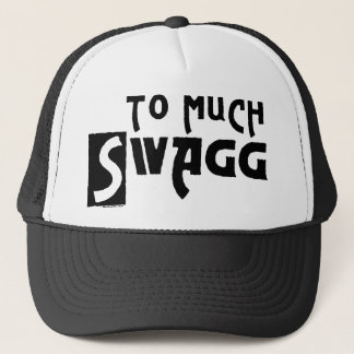 To Much Swagg Trucker Hat