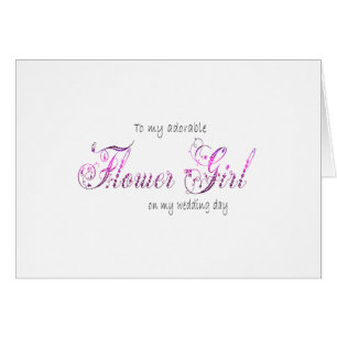 To My Adorable Flower Girl on My Wedding Day
