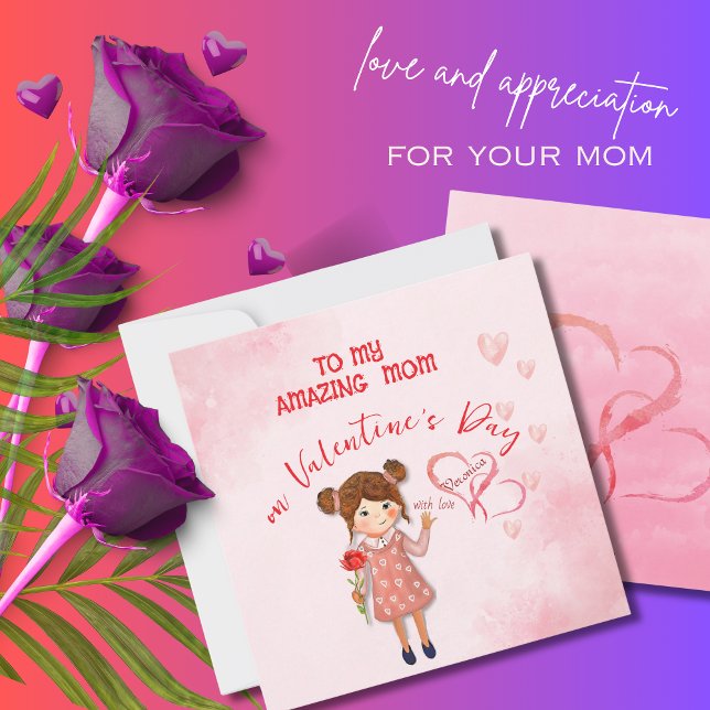 To my Amazing Mum Valentine's Day Card (Zazzle To my Amazing Mom Valentine's Day Card (Front))