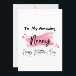 To My Amazing Nanny Happy Mother's Day Card<br><div class="desc">Is your Nanny on your mind? Are you looking for the perfect idea for your Nanny On Mother's Day? If so, this "To My Amazing Nanny Happy Mother's Day" could be the perfect birthday card for her! The design On Mother's Day or any other occasion, it's a wonderful way to...</div>