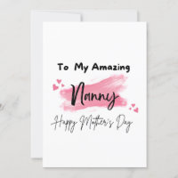 To My Amazing Nanny Happy Mother's Day