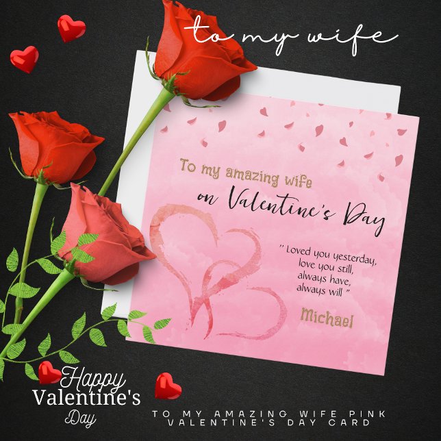 To my Amazing Wife pink Valentine's Day Card (To my Amazing Wife pink Valentine's Day Card)