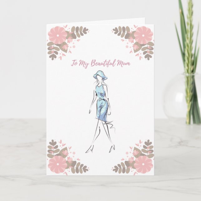 To My Beautiful Mum, Birthday Card (Front)
