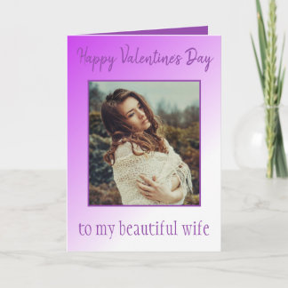 To My Beautiful Wife: Purple Valentine’s Photo Card
