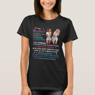To My Bestie I Don t Know What s Tighter Our Frien T-Shirt