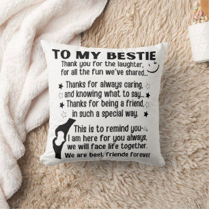 To my bestie we are best friends forever cushion