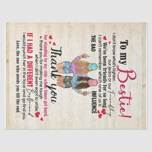 To My Bestie. We've Been Friends For So Long Tissue Paper (Front)