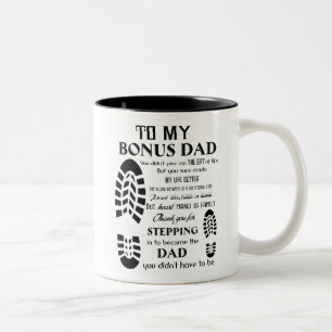 To My Bonus Dad, Father's Day Gift, Gift For Dad Two-Tone Coffee Mug