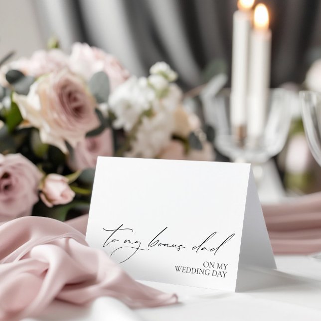 "To My Bonus Dad On My Wedding Day" Message Card (o My Bonus Dad On My Wedding Day" Message Card)
