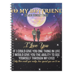To My Boyfriend I Love You Notebook