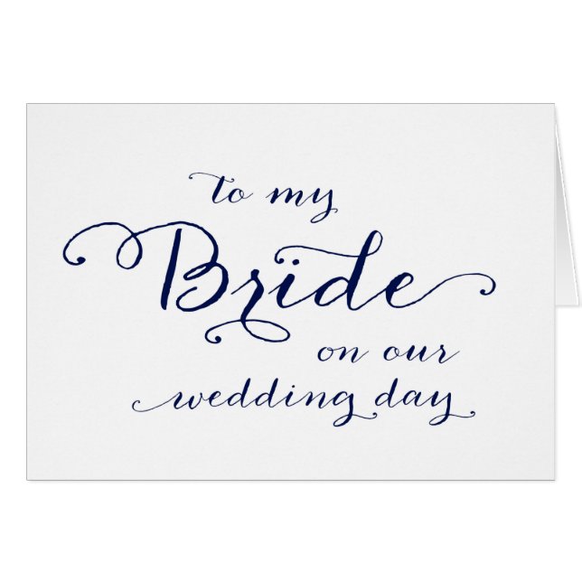 To My Bride on Our Wedding Day Navy Card (Front Horizontal)
