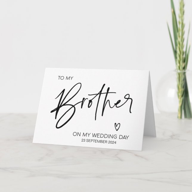 To My Brother on My Wedding Day Gift from Bride Card (Front)