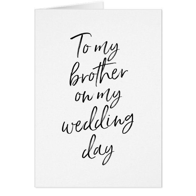 To my brother on my wedding | Hand Lettered (Front)