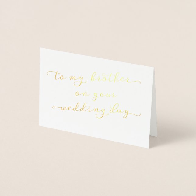 To My Brother on Your Wedding Day Gold Card (Front)