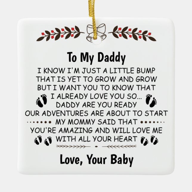 To My Daddy From Mummy's Tummy, Dad to be Gift Ceramic Ornament (Front)