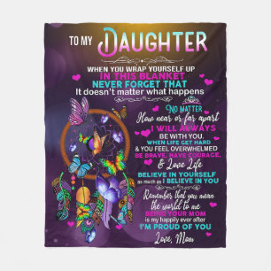 To My Daughter Butterflies Gift, Daughter Birthday Fleece Blanket