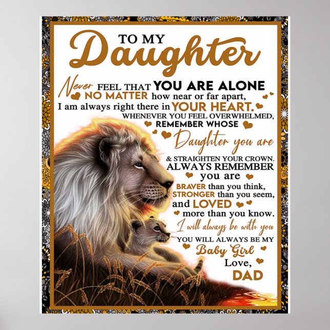 To My Daughter, Daughter Birthday Gift, Baby Girl Poster (Front)