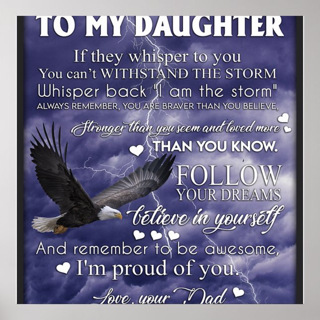 To My Daughter, Daughter Birthday Gift, Baby Girl Poster (Front)