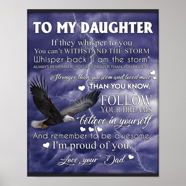 To My Daughter, Daughter Birthday Gift, Baby Girl Poster (Front)