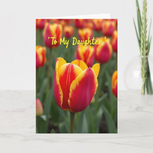 To My Daughter Flower Card
